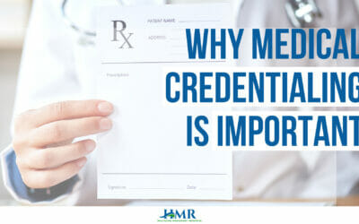 5 Reasons Why Medical Credentialing Is Important