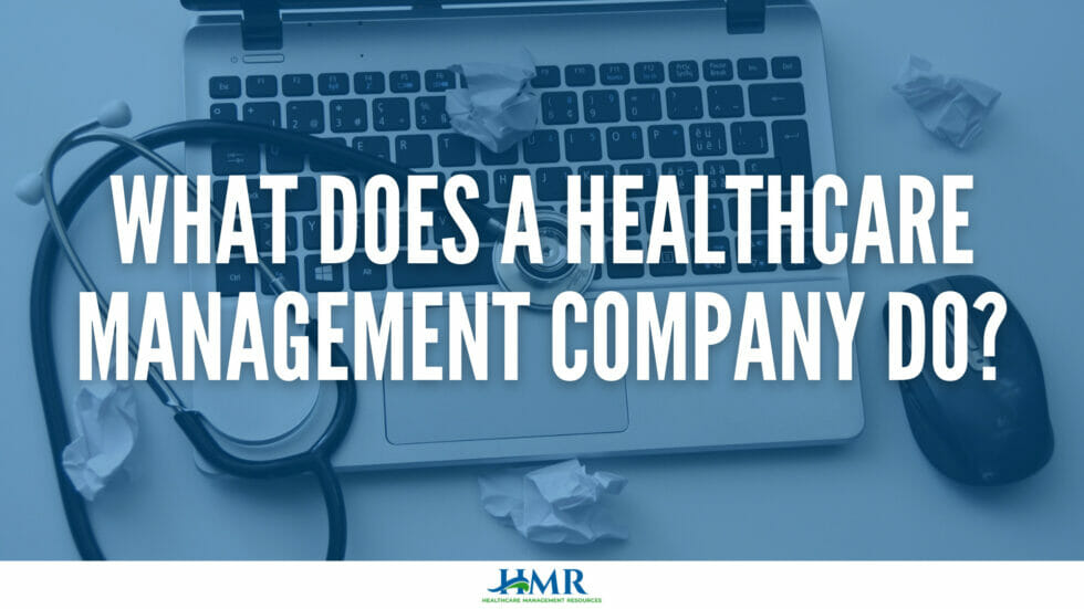 what-does-a-healthcare-management-company-do