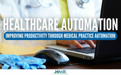Healthcare Automation: Improving Productivity through Medical Practice Automation
