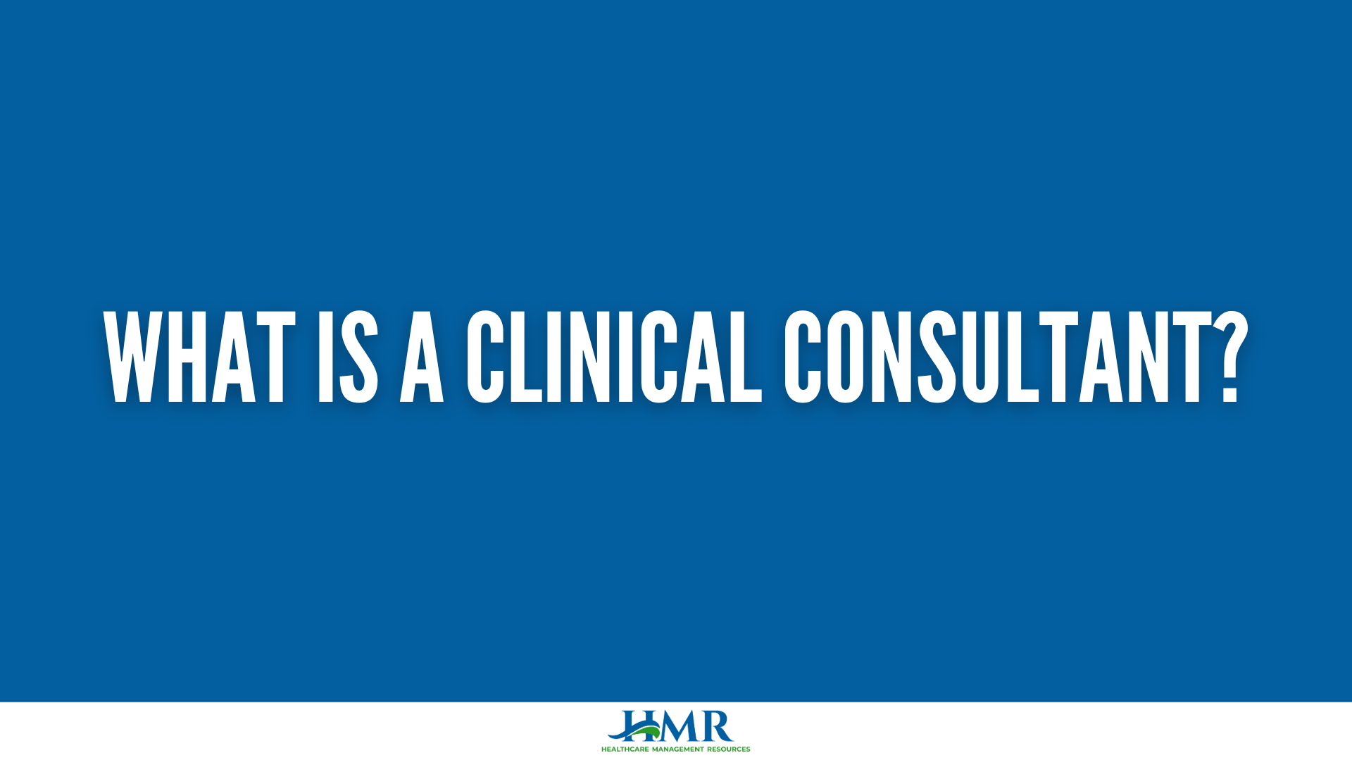 banner for the blog what is a clinical consultant